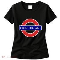 Mind The Gap Women's T-Shirt thumb 0