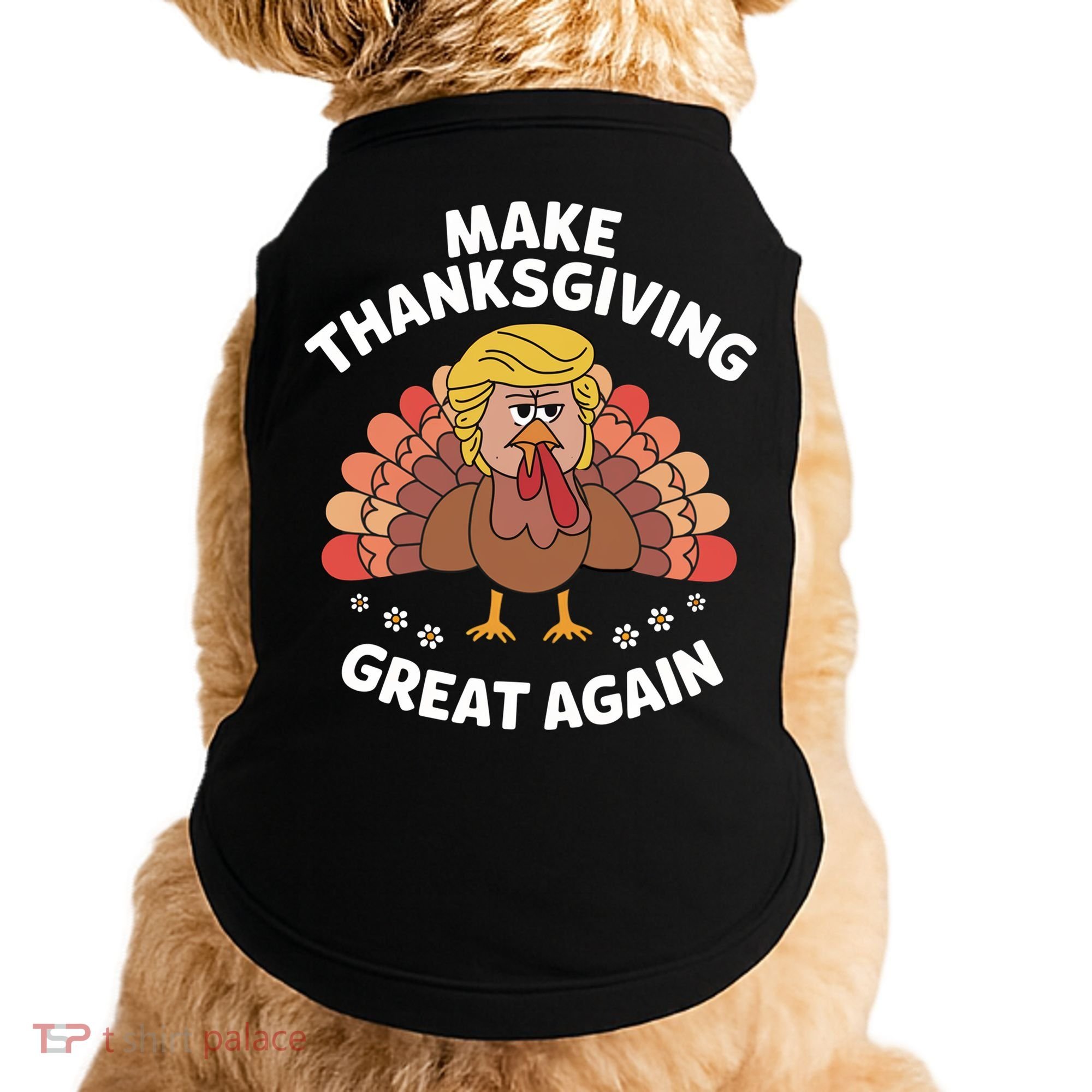 Make Thanksgiving Great Again Theme Doggie Tank