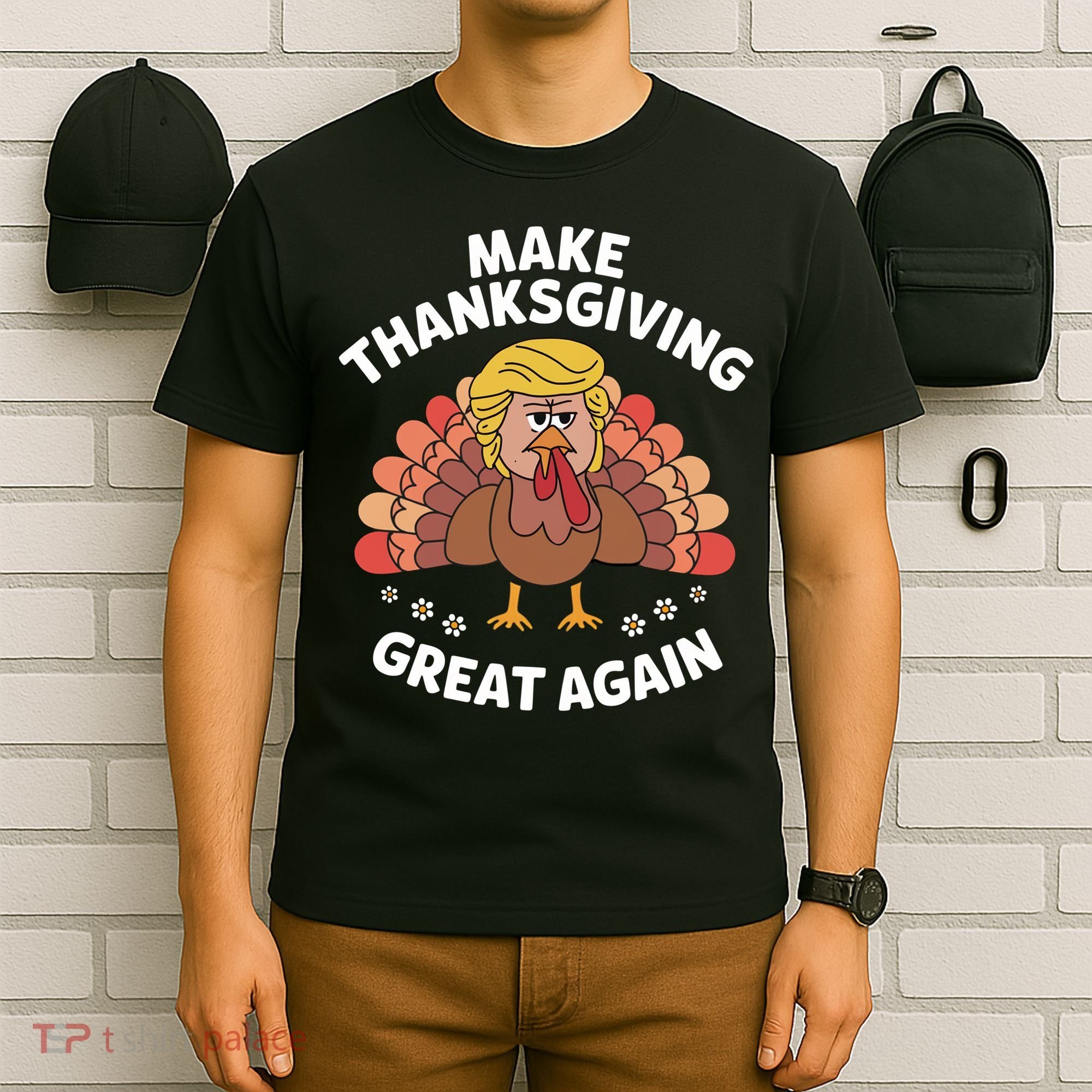 Make Thanksgiving Great Again Theme T-Shirt