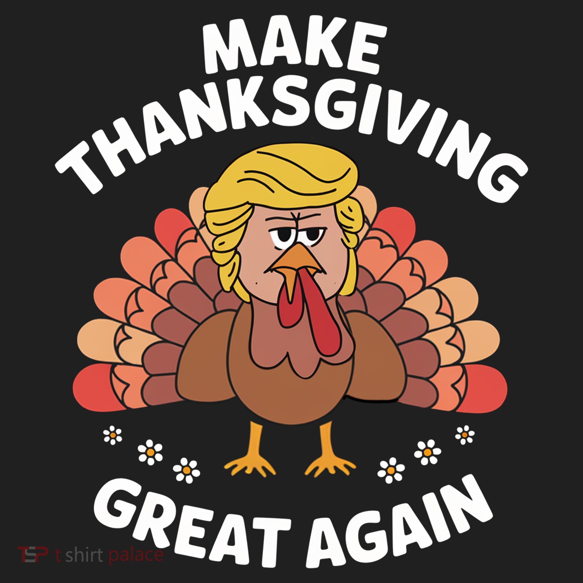 Make Thanksgiving Great Again Theme Tumbler