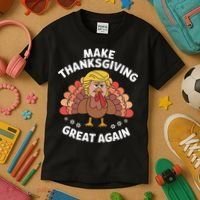 Make Thanksgiving Great Again Theme Kids T-Shirt thumb 3