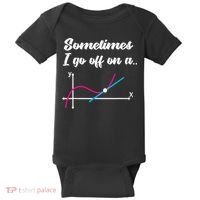 Math Teacher Gifts Sometimes I go off on a tangent Baby Bodysuit thumb 0