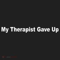 My Therapist Gave Up Hat thumb 2