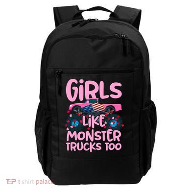Monster Truck Girls Like Monsters Too Birthday Gifts Backpack