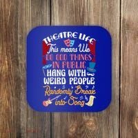 Musical Theater Gift Acting Theatre Nerd Drama Gift Coaster thumb 0