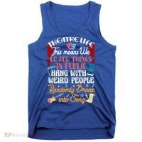 Musical Theater Gift Acting Theatre Nerd Drama Gift Tank Top thumb 0