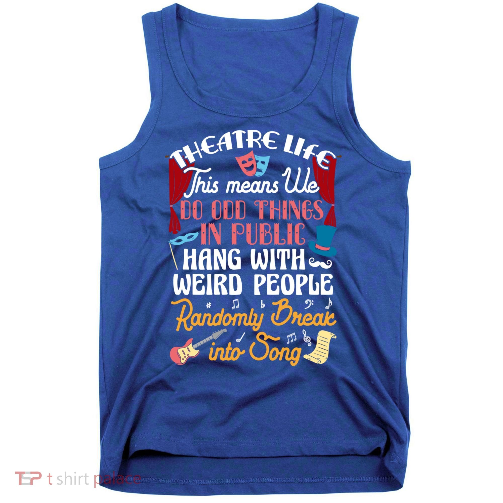 Musical Theater Gift Acting Theatre Nerd Drama Gift Tank Top