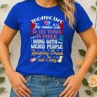 Musical Theater Gift Acting Theatre Nerd Drama Gift Women's T-Shirt thumb 2