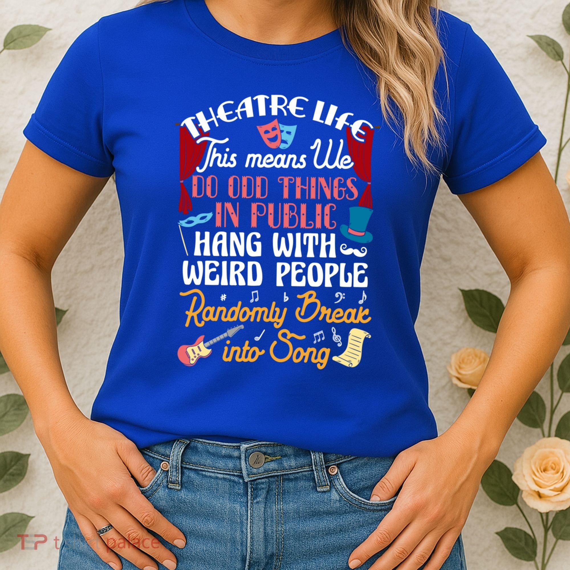 Musical Theater Gift Acting Theatre Nerd Drama Gift Women's T-Shirt