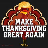 Make Thanksgiving Great Again Trump Turkey Sweatshirt thumb 3