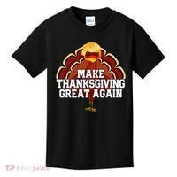 Make Thanksgiving Great Again Trump Turkey Kids T-Shirt thumb 0