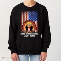 Make Thanksgiving Great Again Funny Trump Turkey Gift Women's Sweatshirt thumb 0