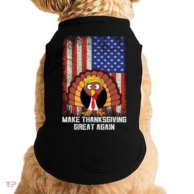 Make Thanksgiving Great Again Funny Trump Turkey Gift Doggie Tank