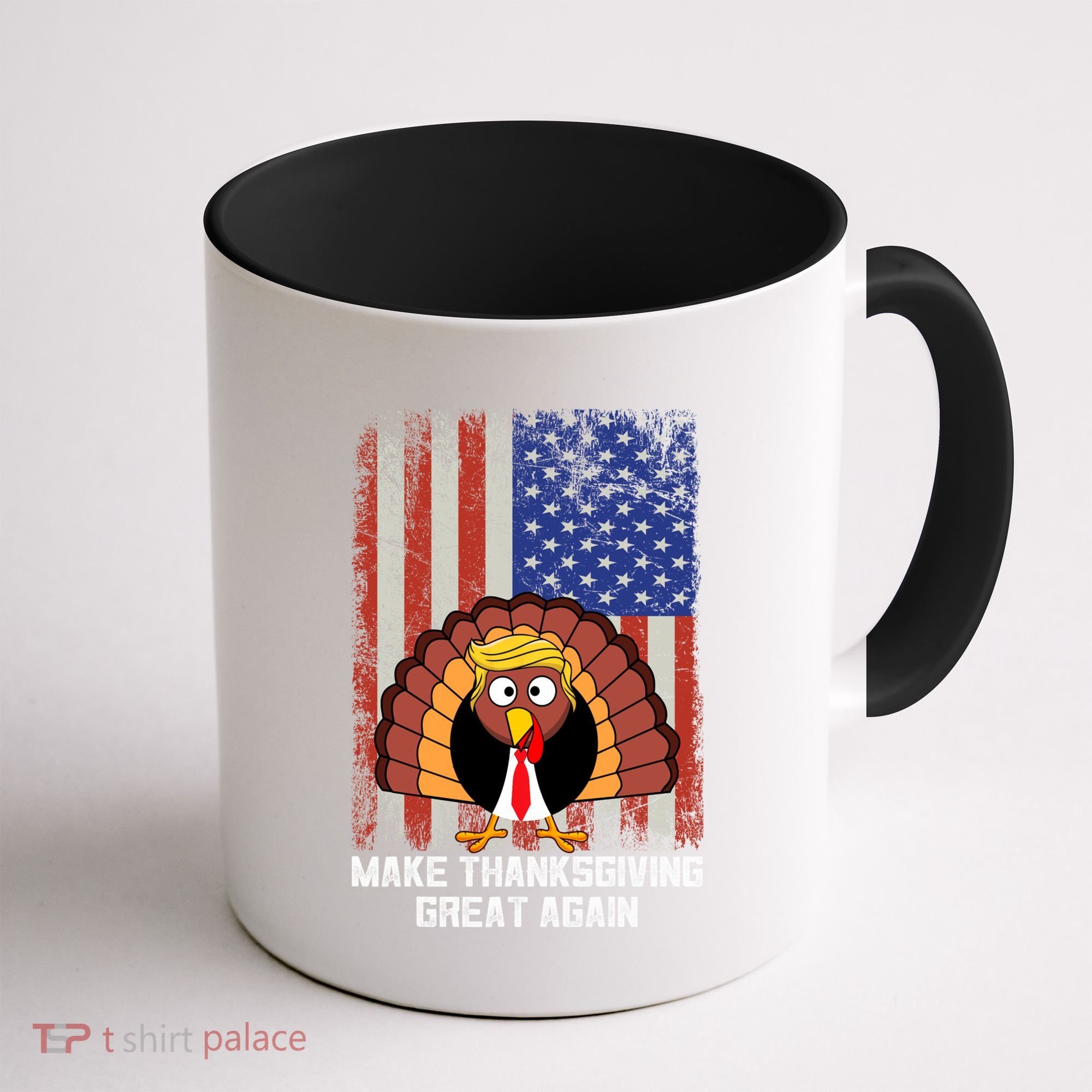 Make Thanksgiving Great Again Funny Trump Turkey Gift Coffee Mug