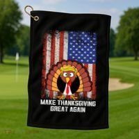 Make Thanksgiving Great Again Funny Trump Turkey Gift Golf Towel thumb 1