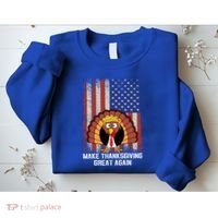 Make Thanksgiving Great Again Funny Trump Turkey Gift Sweatshirt thumb 2