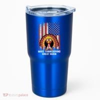 Make Thanksgiving Great Again Funny Trump Turkey Gift Tumbler thumb 0