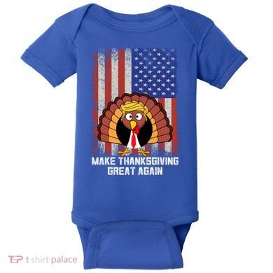 Make Thanksgiving Great Again Funny Trump Turkey Gift Baby Bodysuit
