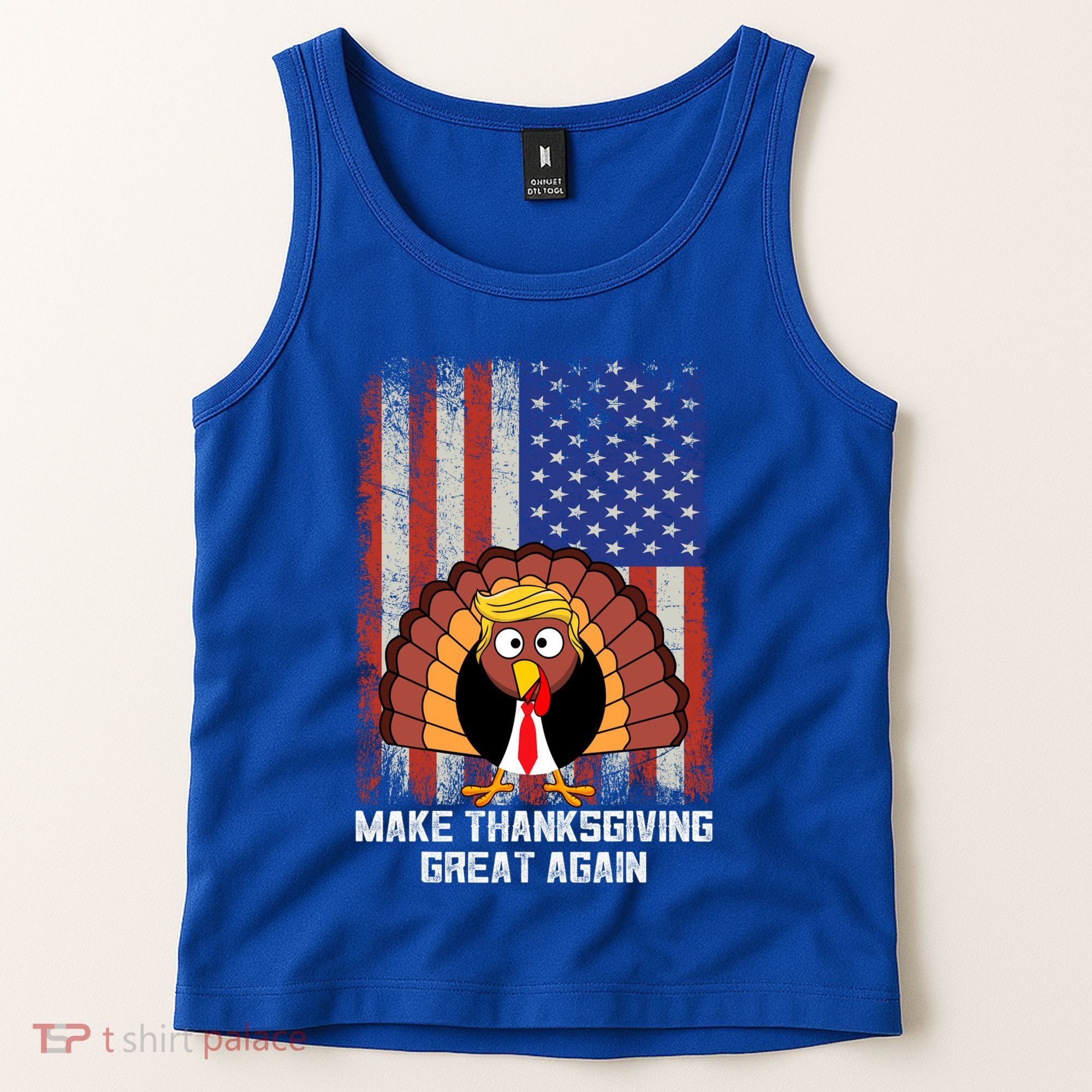 Make Thanksgiving Great Again Funny Trump Turkey Gift Tank Top
