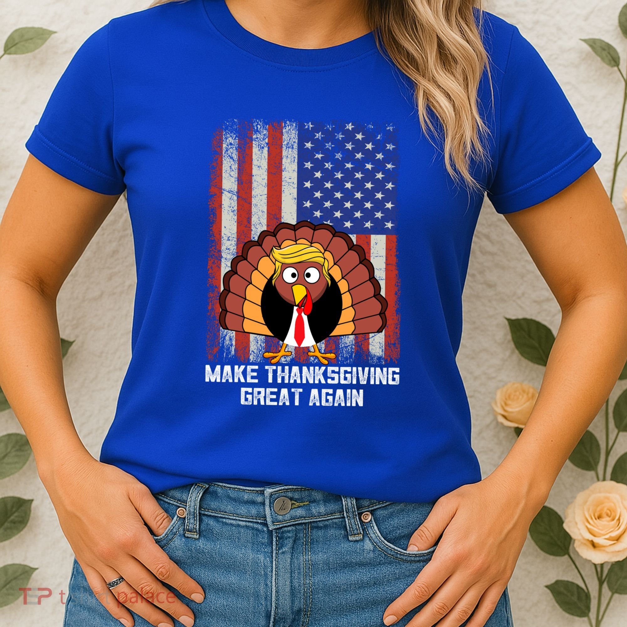 Make Thanksgiving Great Again Funny Trump Turkey Gift Women's T-Shirt