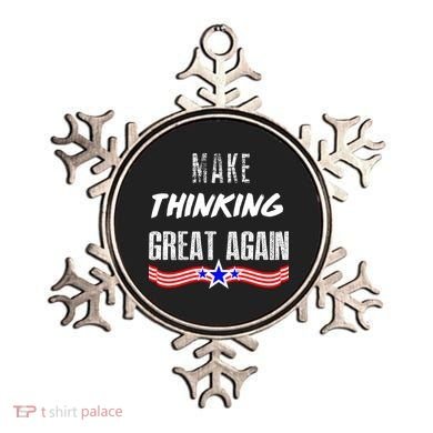 Make Thinking Great Again Ornament