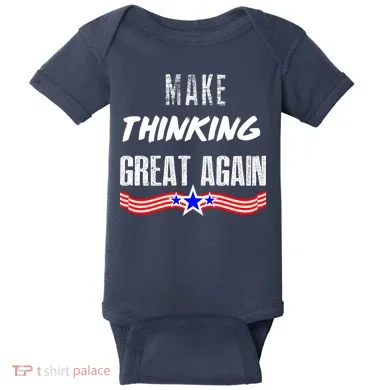 Make Thinking Great Again Baby Bodysuit