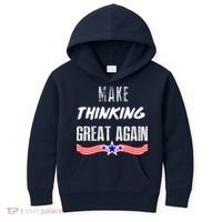 Make Thinking Great Again Kids Hoodie thumb 0