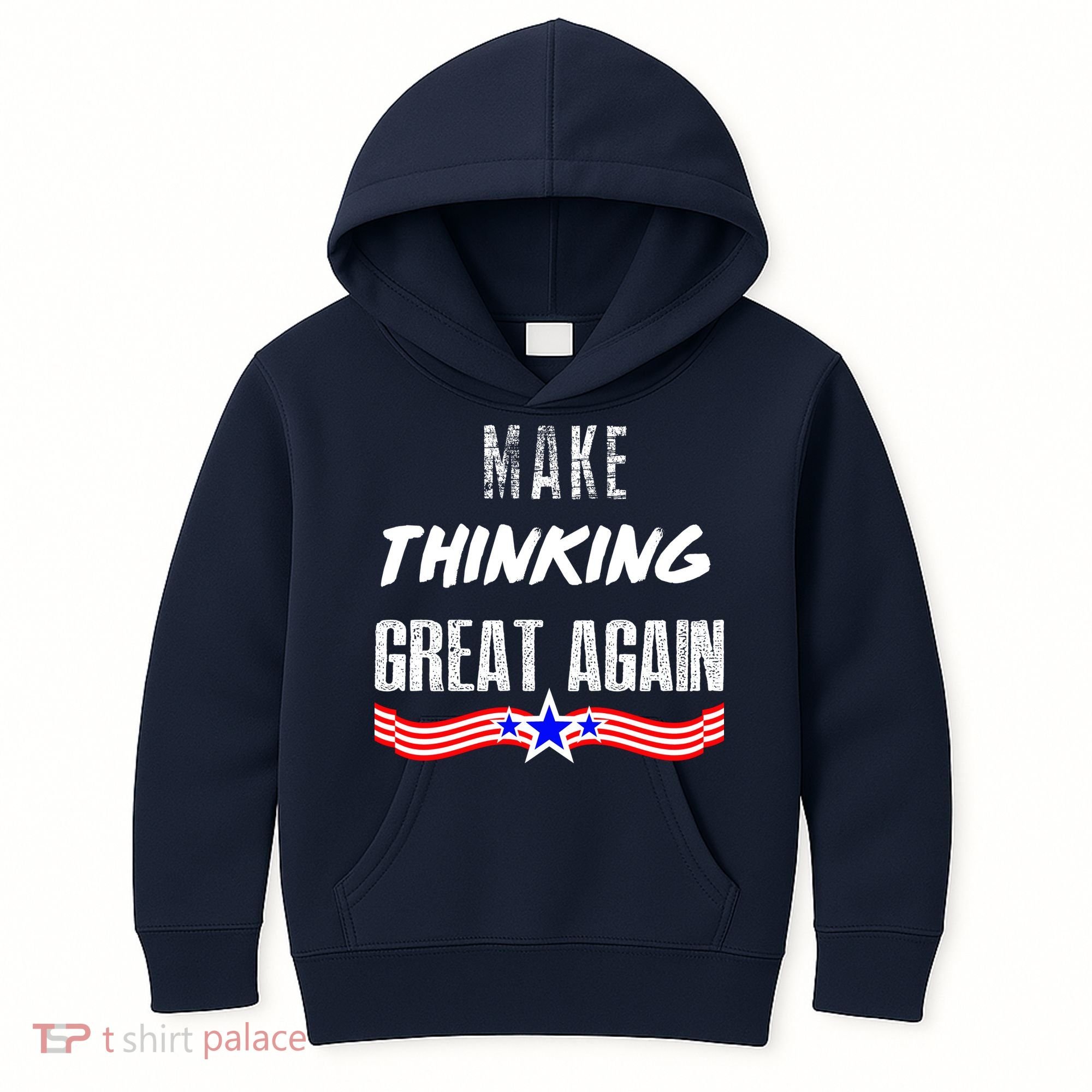 Make Thinking Great Again Kids Hoodie
