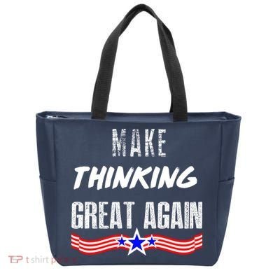 Make Thinking Great Again Tote Bag