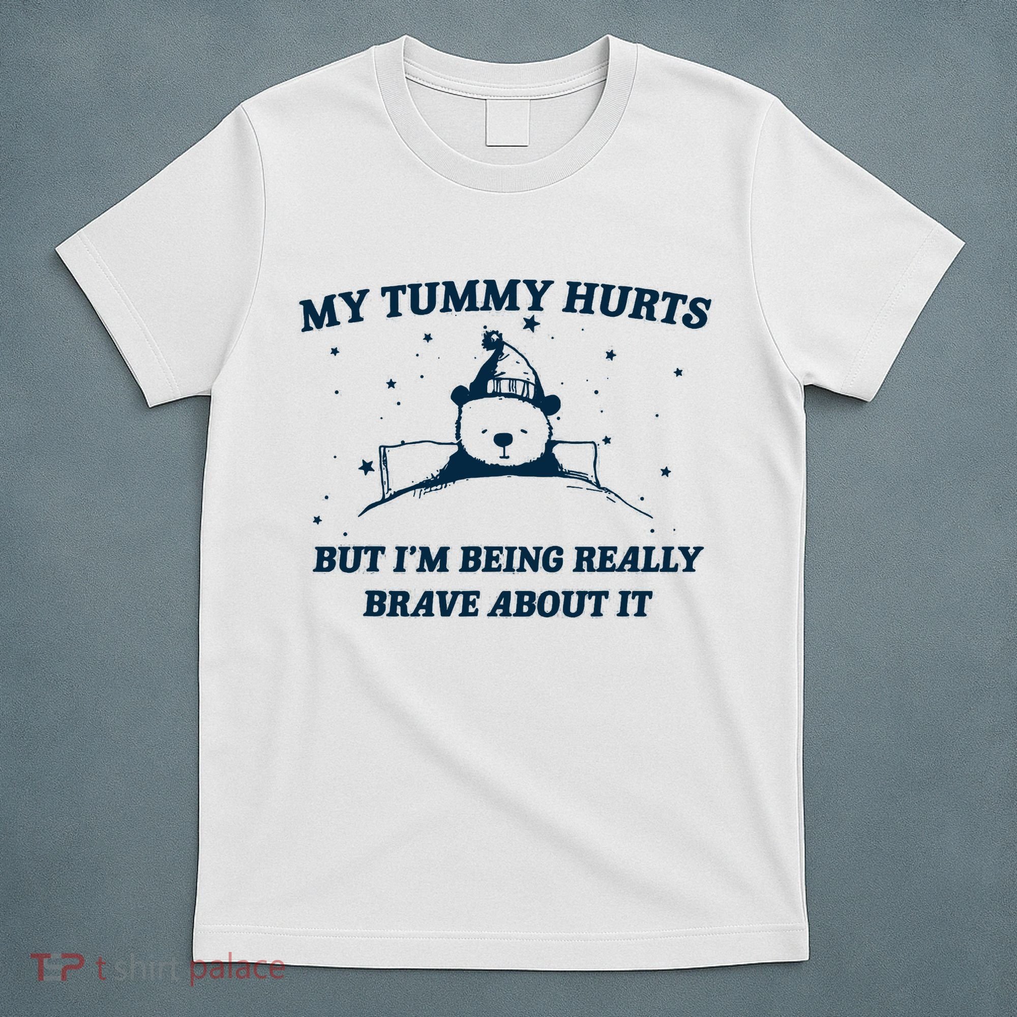 My Tummy Hurts Funny Bear Retro Cartoon Meme T-Shirt