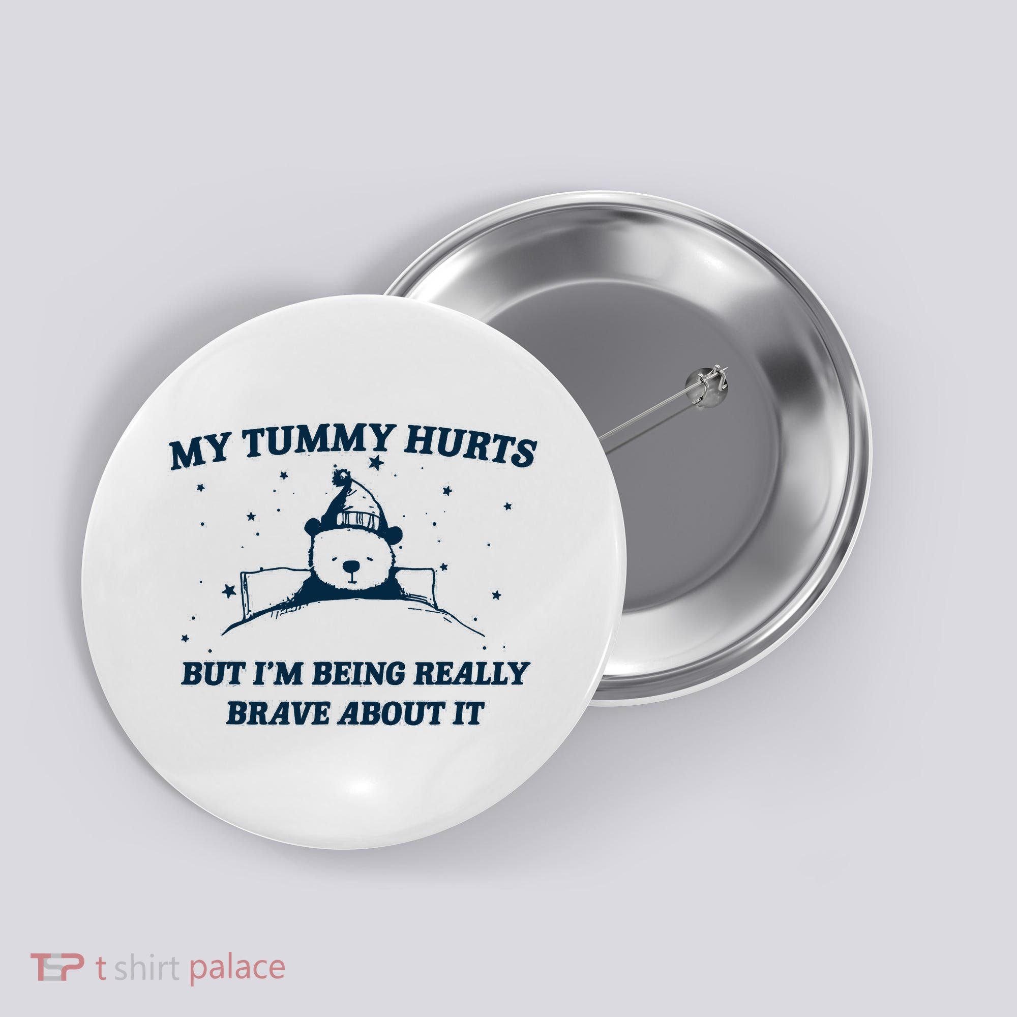 My Tummy Hurts Funny Bear Retro Cartoon Meme Button