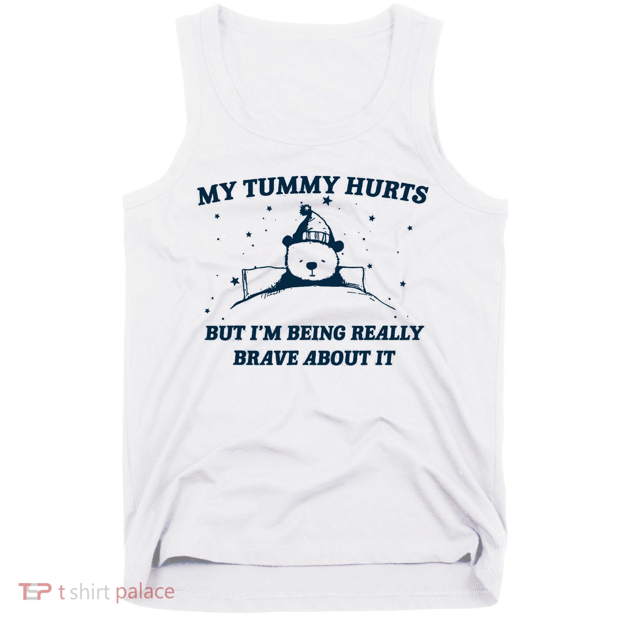 My Tummy Hurts Funny Bear Retro Cartoon Meme Tank Top