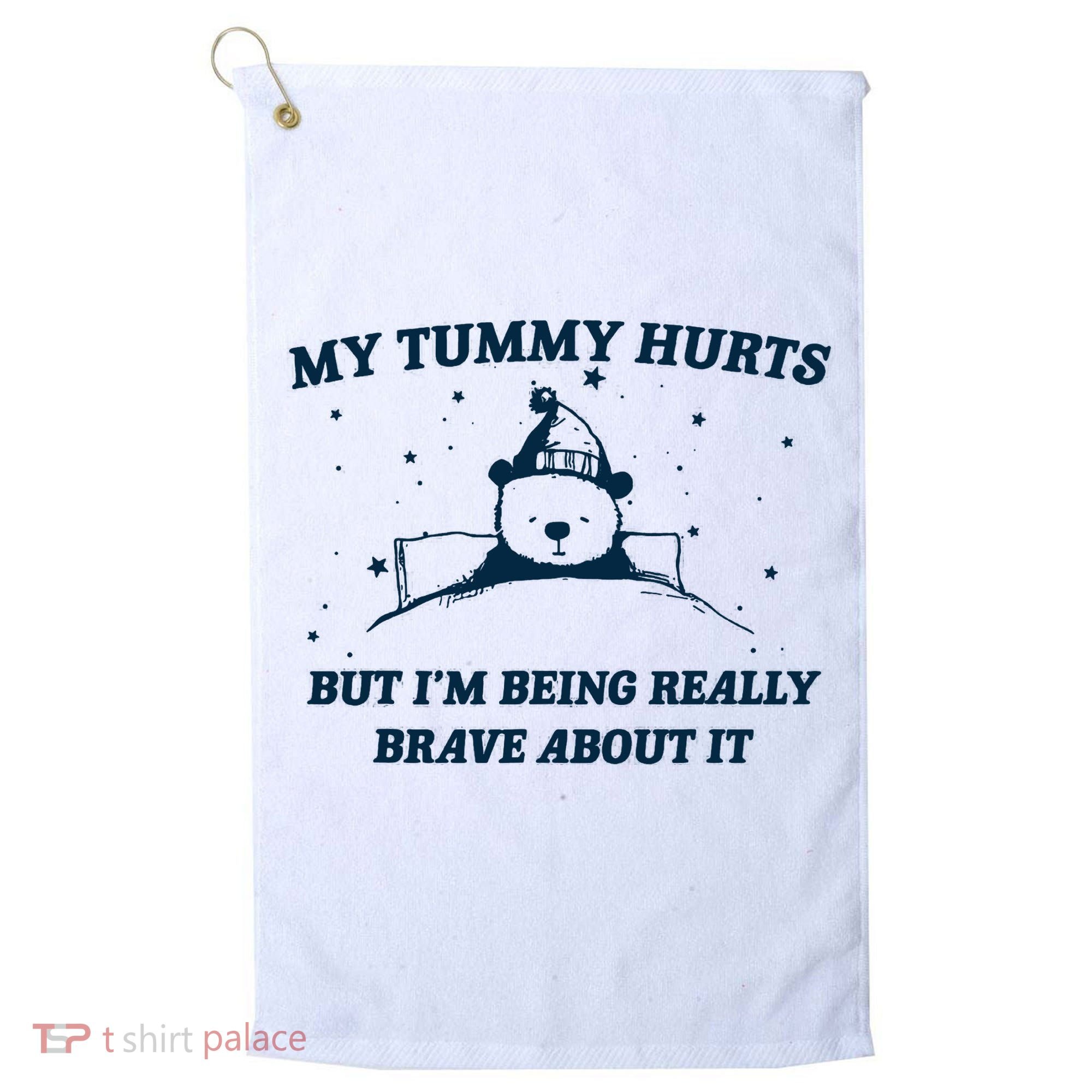 My Tummy Hurts Funny Bear Retro Cartoon Meme Golf Towel