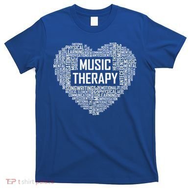 Music Therapy Heart Gift Therapist Appreciation Graduation Gift T-Shirt