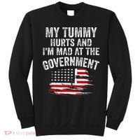 My Tummy Hurts And I'm MAD At The Government Meme Sweatshirt thumb 0