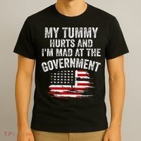 My Tummy Hurts And I'm MAD At The Government Meme T-Shirt thumb 3