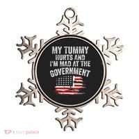 My Tummy Hurts And I'm MAD At The Government Meme Ornament thumb 0