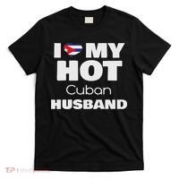 Married To Hot Cuba Man I Love My Hot Cuban Husband T-Shirt thumb 0