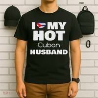 Married To Hot Cuba Man I Love My Hot Cuban Husband T-Shirt thumb 6