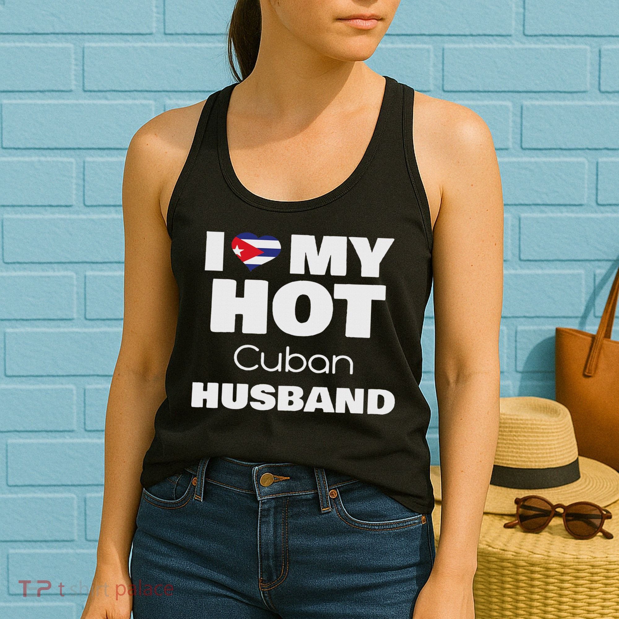 Married To Hot Cuba Man I Love My Hot Cuban Husband Women's Tank Top