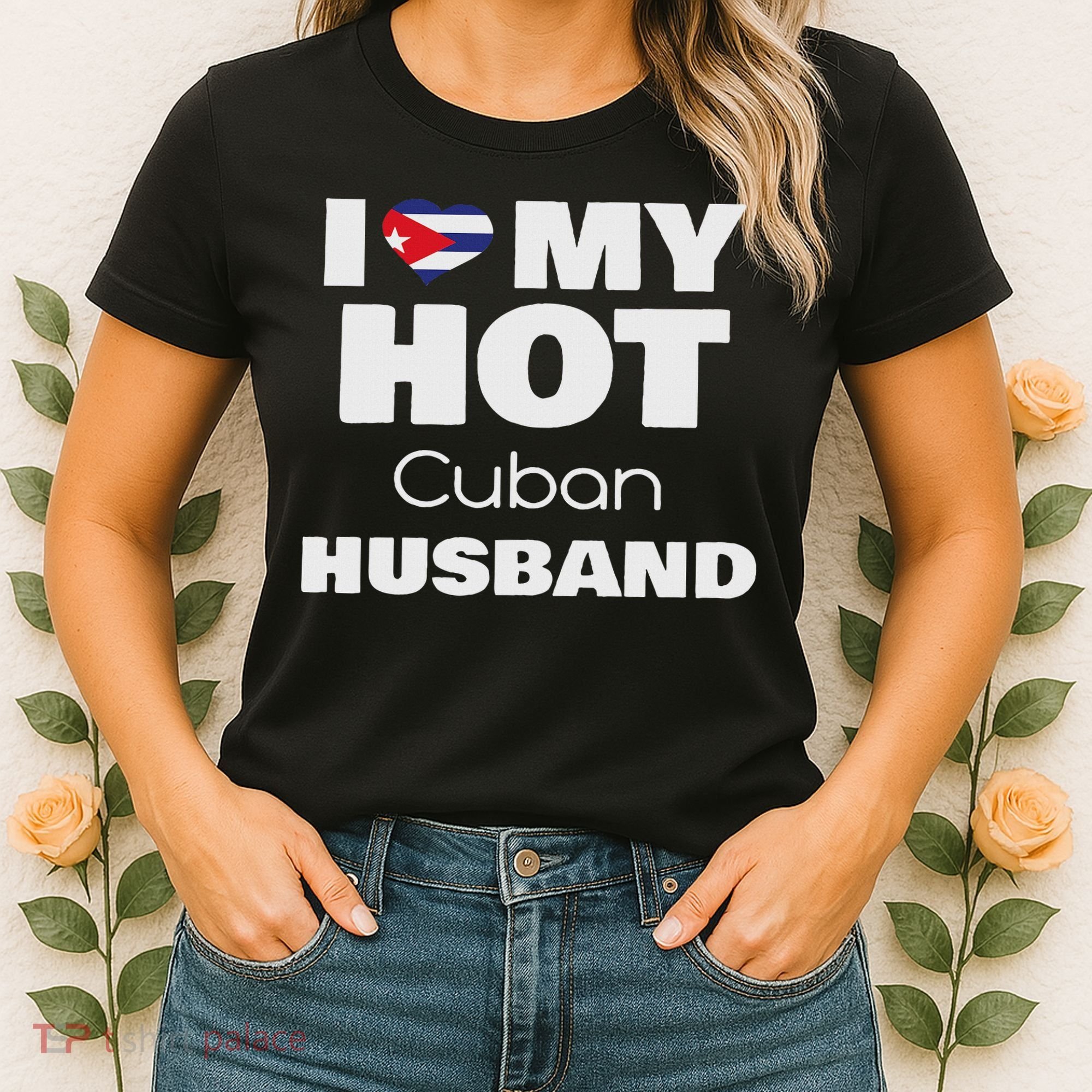 Married To Hot Cuba Man I Love My Hot Cuban Husband Women's T-Shirt