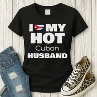 Married To Hot Cuba Man I Love My Hot Cuban Husband Women's T-Shirt thumb 3