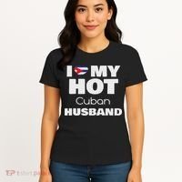 Married To Hot Cuba Man I Love My Hot Cuban Husband Women's T-Shirt thumb 4