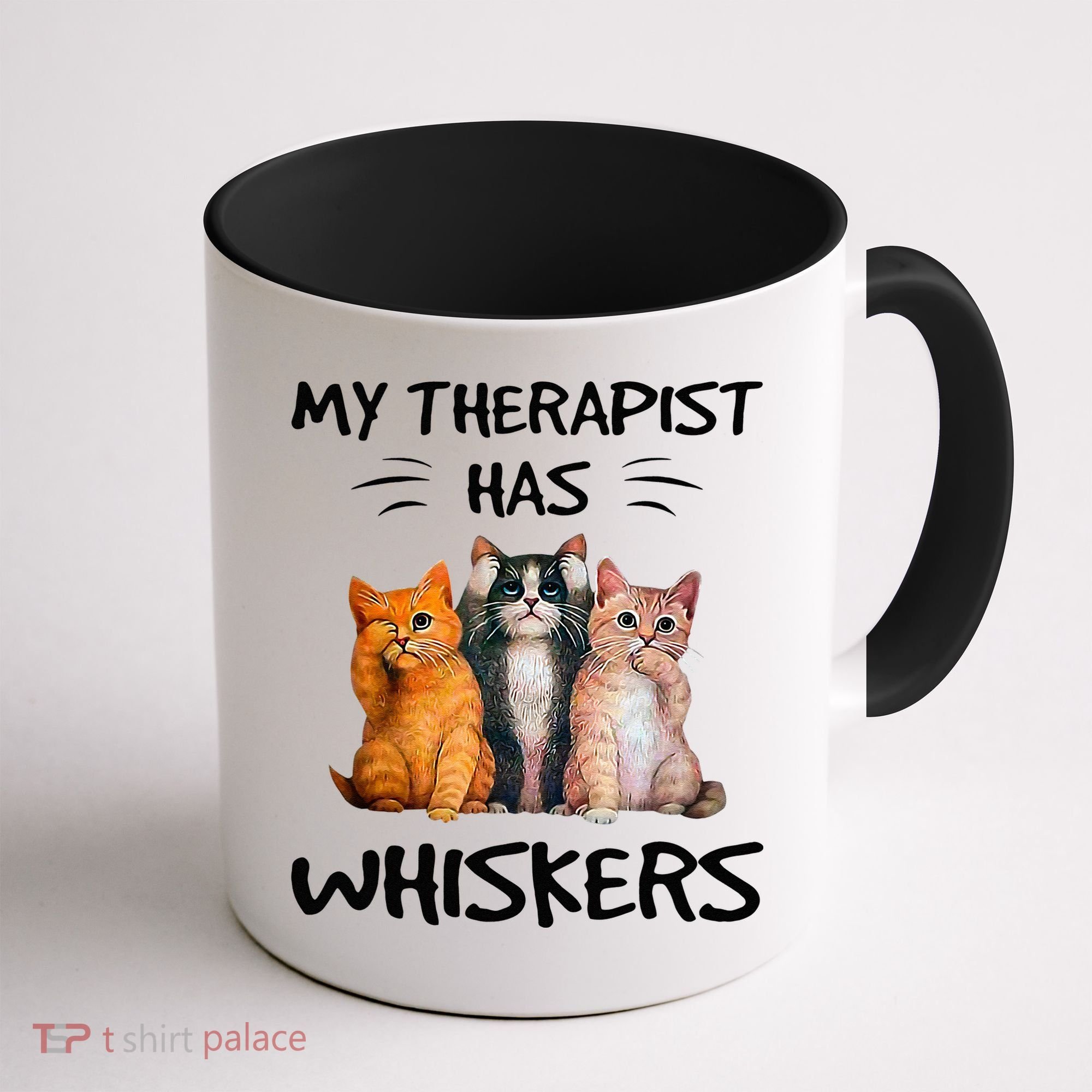 My Therapist Has Whiskers Funny Cat Lovers Coffee Mug