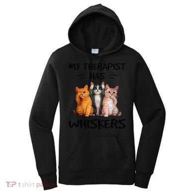 My Therapist Has Whiskers Funny Cat Lovers Women's Hoodie