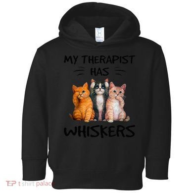 My Therapist Has Whiskers Funny Cat Lovers Toddler Hoodie