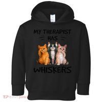 My Therapist Has Whiskers Funny Cat Lovers Toddler Hoodie thumb 0