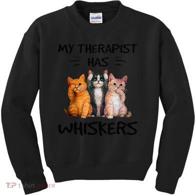 My Therapist Has Whiskers Funny Cat Lovers Kids Sweatshirt