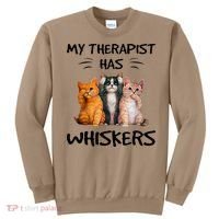 My Therapist Has Whiskers Funny Cat Lovers Sweatshirt thumb 0