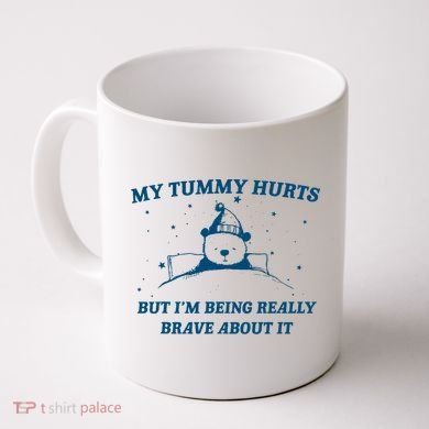 My Tummy Hurts Funny Bear Retro Cartoon Meme Old Cartoon Coffee Mug
